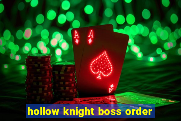 hollow knight boss order